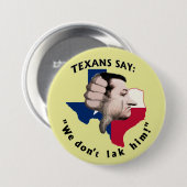 Badge Rond 7,6 Cm Anti-Ted Cruz pour le président (Devant & derrière)