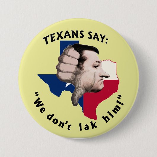 Badge Rond 7,6 Cm Anti-Ted Cruz pour le président (Devant)