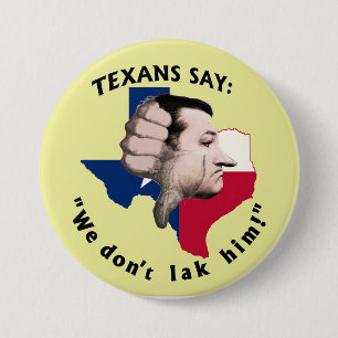 Badge Rond 7,6 Cm Anti-Ted Cruz pour le président