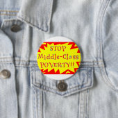 Badge Rond 7,6 Cm Arrêtez la pauvreté de classe moyenne (En situation)