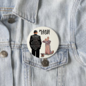 Badge Rond 7,6 Cm Arrêtez svp ! (En situation)