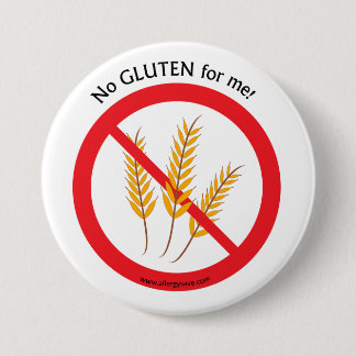 Badge Rond 7,6 Cm "Aucun gluten pour moi" insigne de conscience