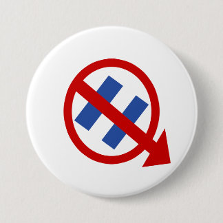 BADGE ROND 7,6 CM AUCUN SYMBOLE D'ÉLECTION DE HILLARY