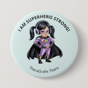 Badge Rond 7,6 Cm Autisme Chloe Je suis un super-héros récompensé
