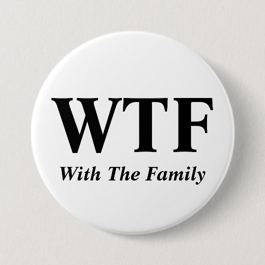 Badge Rond 7,6 Cm Avec le bouton de famille (Devant)