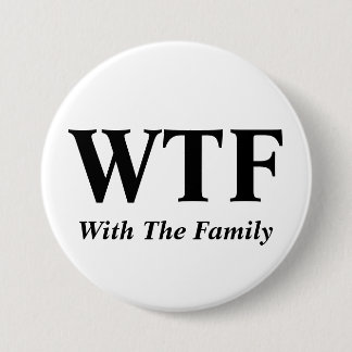 Badge Rond 7,6 Cm Avec le bouton de famille
