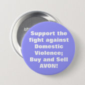 Badge Rond 7,6 Cm Avon : Violence familiale (Devant & derrière)