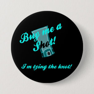 Badge Rond 7,6 Cm Bachelorette Parti Pin Back Bouton