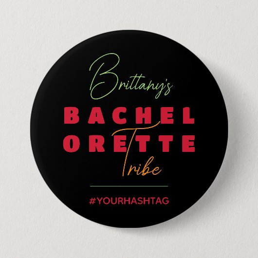 Badge Rond 7,6 Cm Bachelorette Tribe (Devant)