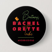 Badge Rond 7,6 Cm Bachelorette Tribe (Devant)