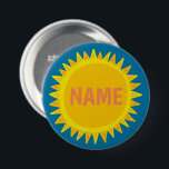 Badge Rond 7,6 Cm Balise de PERSONNALISER IT Bleu Jaune Nom Sunshine<br><div class="desc">Décorez votre tenue avec ce bouton d'art cool. Ça fait un grand cadeau ! Vous pouvez le customiser et ajouter du texte. Consultez ma boutique pour plus de couleurs et de motifs ! Faites-moi savoir si vous aimeriez quelque chose de personnalisé aussi.</div>