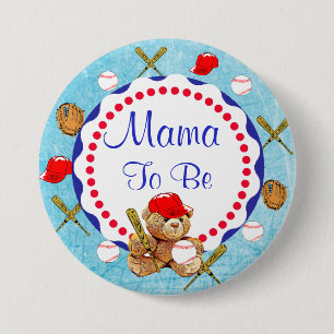 Badge Rond 7,6 Cm Baseball Teddy Bear Mama sera Baby shower