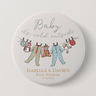 Badge Rond 7,6 Cm Bébé son Baby shower froid à l'extérieur de l'hive