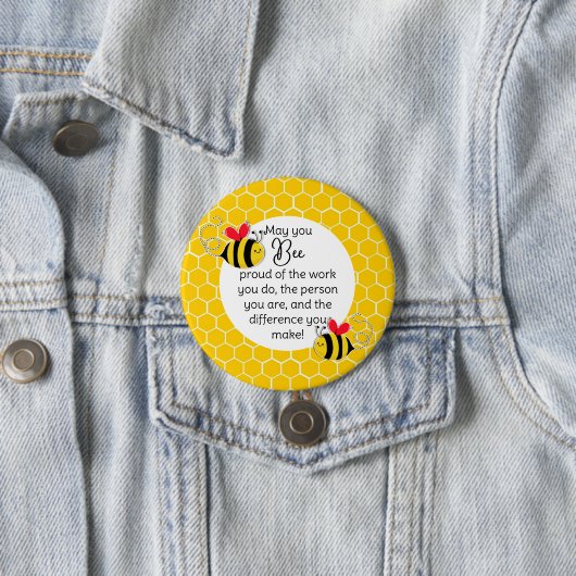 Badge Rond 7,6 Cm Bee Fiers Professeur Appréciation nid d'abeille (En situation)