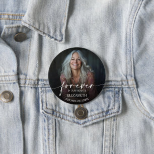 Badge Rond 7,6 Cm Belle À jamais dans nos cœurs Photo Mémorial
