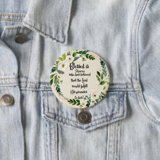 Badge Rond 7,6 Cm Béni Est Elle Qui Croyait Nom Christian