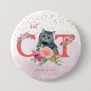 Badge Rond 7,6 Cm Best Cat Mom Ever Cute Kitten Happy Mother Day