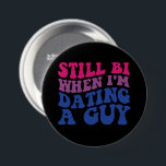 Badge Rond 7,6 Cm Bi quand je suis en train de manger un type drôle<br><div class="desc">Encore Bi Quand je suis en train de Dater Un gars Drôle Bisexuel Fierté</div>