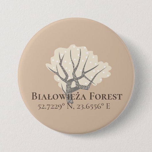 Badge Rond 7,6 Cm Białowieża Forêt Latitude & Longitude (Devant)