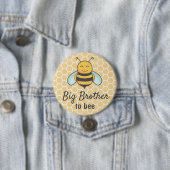 Badge Rond 7,6 Cm Big Brother sera Bro Bumblebee Bee Baby shower (En situation)