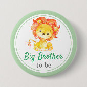 Badge Rond 7,6 Cm Big Brother sera Jungle Safari Baby Shoy (Devant)