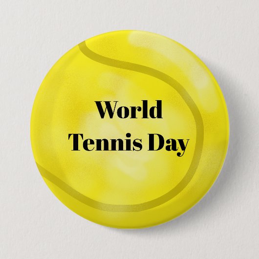 Badge Rond 7,6 Cm Big Tennis Ball World Tennis Day Button (Devant)