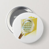 Badge Rond 7,6 Cm Binary Data Magnification de verre Recherche de fi (Devant & derrière)
