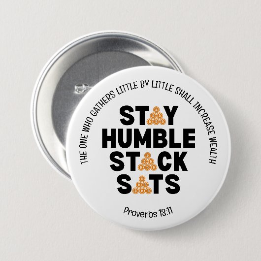 Badge Rond 7,6 Cm Bitcoin RESTER HUMBLE PILE SATS Crypto (Devant & derrière)