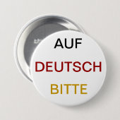 Badge Rond 7,6 Cm Bitte de forces d'appoint Allemand (Devant & derrière)