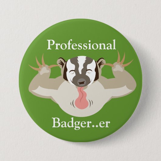 Badge Rond 7,6 Cm Blaireau d'harcellement de Badger_Professional… (Devant)