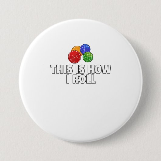 Badge Rond 7,6 Cm Bocce Ball Gift Italien Bowling Bocci Pyer TShirt (Devant)