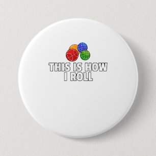 Badge Rond 7,6 Cm Bocce Ball Gift Italien Bowling Bocci Pyer TShirt