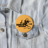 Badge Rond 7,6 Cm Boire des sorcières (En situation)