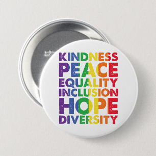 Badge Rond 7,6 Cm Bonté Paix Égalité Amour Inclusion Espoir LGBT