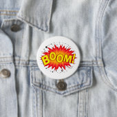 Badge Rond 7,6 Cm Boom ! (En situation)