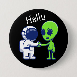 Badge Rond 7,6 Cm Bouton Astronaute Rencontre Alien
