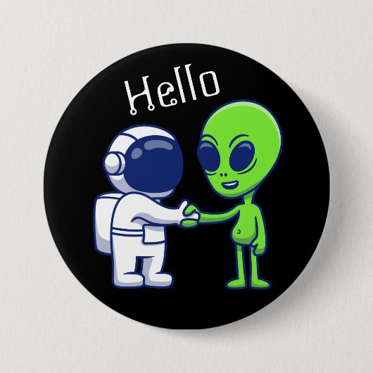 Badge Rond 7,6 Cm Bouton Astronaute Rencontre Alien (Devant)