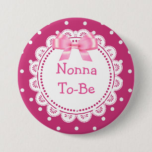 Badge Rond 7,6 Cm Bouton Baby shower Great Nonna to Be Rose Dots
