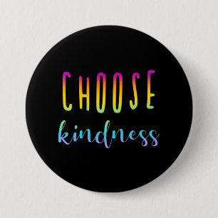 Badge Rond 7,6 Cm Bouton "Choose Kindness" Rainbow Ombre