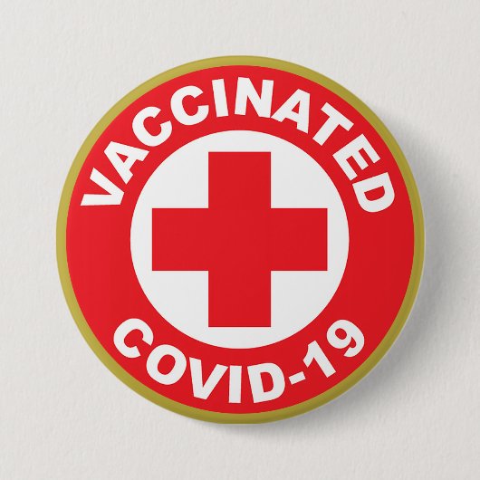 Badge Rond 7,6 Cm Bouton Covid-19 vacciné (Devant)