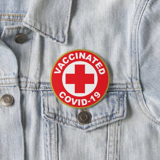Badge Rond 7,6 Cm Bouton Covid-19 vacciné (En situation)