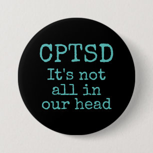 Badge Rond 7,6 Cm Bouton CPTSD