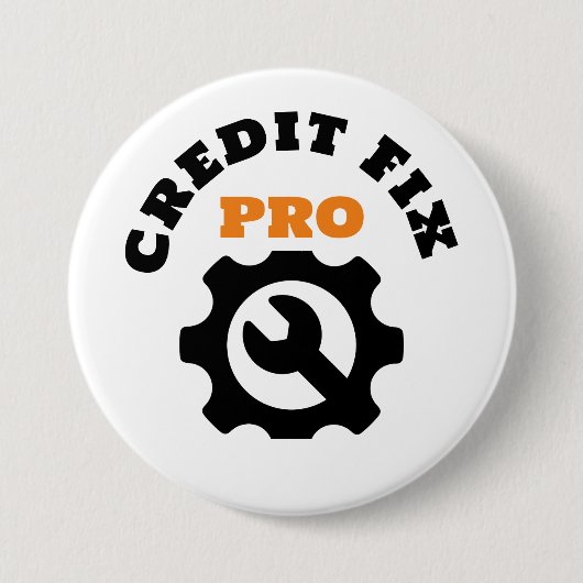 BADGE ROND 7,6 CM BOUTON CREDIT REPAIR PRO (Devant)