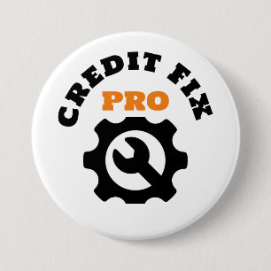 BADGE ROND 7,6 CM BOUTON CREDIT REPAIR PRO