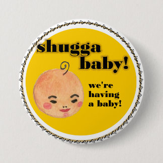Badge Rond 7,6 Cm Bouton de baby shower de PengiWear Shuggababies