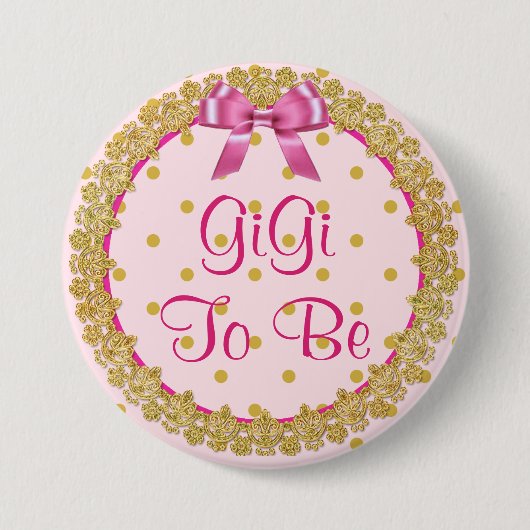 Badge Rond 7,6 Cm Bouton de Baby shower Gigi To Be Rose & Gold (Devant)