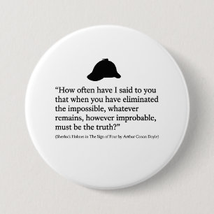 Badge Rond 7,6 Cm Bouton de citation de Sherlock Holmes