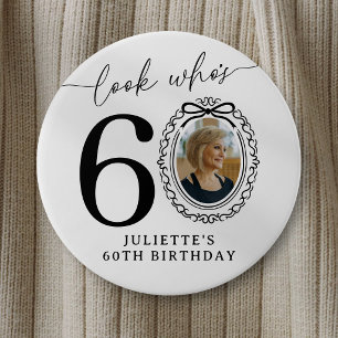 Badge Rond 7,6 Cm Bouton de fête pour 60 ans avec photo Regardez q