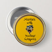 Badge Rond 7,6 Cm Bouton de maniaques (Devant & derrière)