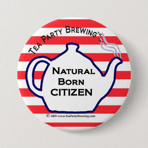 Badge Rond 7,6 Cm Bouton de naissance de citoyen du thé TP0110